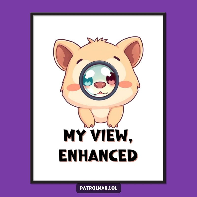 Funny Creature Magnifying Digital Art - Instant Laughs for Your Walls